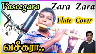 Vaseegara Song  Flute Cover  Zara Zara Harris jeyaraj  Minnale [upl. by Eirrab]