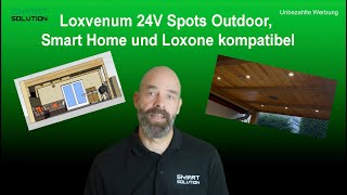 Luxvenum 24V Spots Outdoor Smart Home und Loxone kompatibel [upl. by Yeliak]