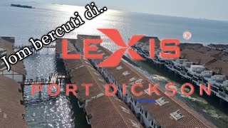 Jom bercuti di Lexis Port Dickson  Review Bilik [upl. by Innavoij]