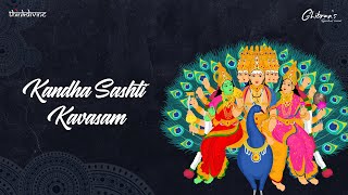 Ghibrans Spiritual Series  Kandha Sashti Kavasam Song Lyric Video  Ghibran [upl. by Mima]