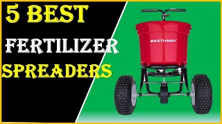 ✅Top 6 Best Fertilizer Spreaders In 2023 The Best Fertilizer Spreaders Of 2023  Reviews [upl. by Lekym]