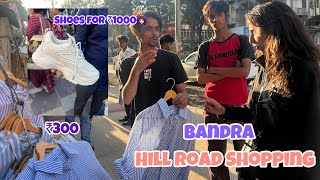 Bandra Hill Road shopping under ₹1500  Dekho secret places revealed 🫣  Bhavini [upl. by Oletha]