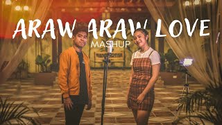 ARAW ARAW LOVE MASHUP lyrics  cover by Pipah Pancho x Niel EnriqueZ [upl. by Ellehsat]