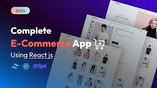 How To Make Complete ECommerce Website Using React JS  React JS Ecommerce Project 2024 [upl. by Cotsen183]