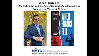 When France Fell Program with Michael Neiberg 2 17 22 [upl. by Okun]