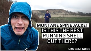 Montane Spine Jacket  The best running shell out there [upl. by Vary659]