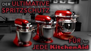 Der ultimative Spritzschutz passend für alle KitchenAid Modelle [upl. by Ellehsem]