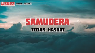 Samudera  Titian Hasrat  Lirik [upl. by Philipines]