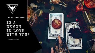 Is A Demon In Love With You Pick A Pile Tarot Reading [upl. by Pate337]