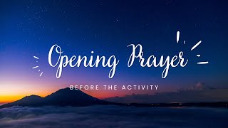 OPENING PRAYER Before Any Activity Short PrayerMorning Prayer classroom opening prayer prayer [upl. by Leinod]