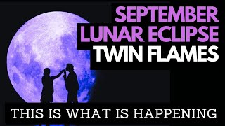 Twin Flame Energy Update  Sep 1718 Pisces Full Moon Lunar Eclipse [upl. by Franci386]