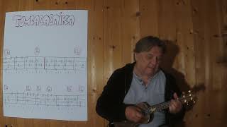 UKULELE Lesson  585 TUMBALALAIKA Russian Jewish Traditional [upl. by Rimma]