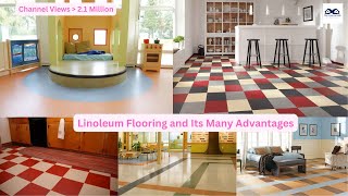 Linoleum Flooring and Its Many Advantages  Benefits of Linoleum Flooring [upl. by Pearle652]