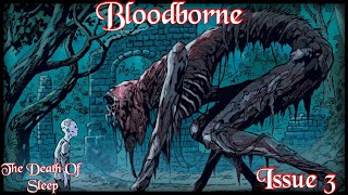 Bloodborne issue 3 [upl. by Esorbma]