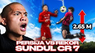 CHALLENGE SUNDUL BOLA SETINGGI CR7 VS PERSIJA   Rp 1000000 [upl. by Emee]