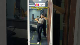 Wide leg Jeans under ₹550  Myntra Finds  Myntra Jeans haul  Affordable jeans for women myntra [upl. by Amaryl]