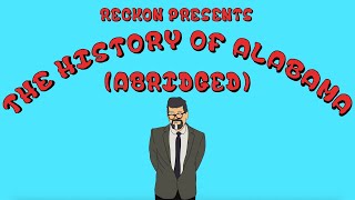 The History of Alabama [upl. by Fabozzi52]