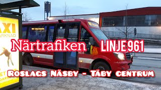 Närtrafiken  Linje 961 Roslags Näsby  Täby centrum [upl. by Adnal]