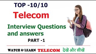 Basic telecom interview questions and answers  Part1 [upl. by Venditti773]