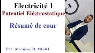 Electricité 1  Potentiel Électrostatique Cour [upl. by Thorstein]