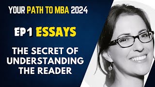 What BSchools Look For in your MBA Application Essays  MBA Admissions 2024 [upl. by Senalda664]