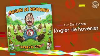 CV De Floepers  Rogier De Hovenier Carnaval 2024 [upl. by Yousuf]