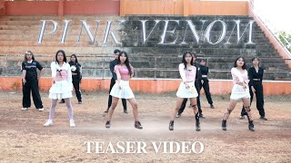 o4COVER DANCE  Pink Venom Coachella version  TEASER VIDEO [upl. by Accire]