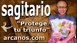 ♐️SAGITARIO TAROT♐️ Protege tu triunfo 🤩 ✨ARCANOSCOM✨ [upl. by Sheila275]