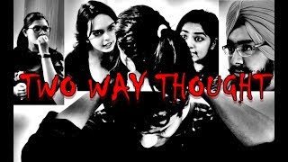 Two Way Thought  Anti Ragging Short Film 2017  18001805522 [upl. by Jak]