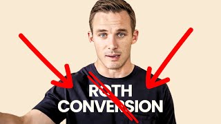 4 Signs You Should AVOID a Roth Conversion Save on Taxes [upl. by Yarised52]