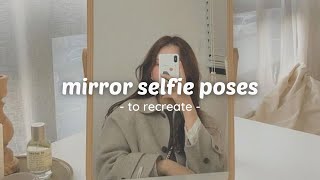 20 Mirror Selfie Poses  Ideas [upl. by Olram710]