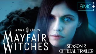 Mayfair Witches Season 2  Official Trailer ft Alexandra Daddario  Premieres January 5  AMC [upl. by Rozanne]