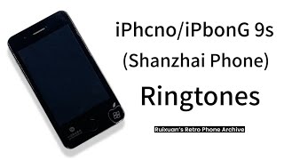 iPhcnoiPbonG 9s shanzhai Phone  Ringtones [upl. by Vivyanne]