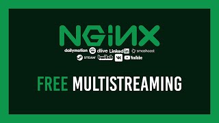 Multistreaming with No Limits  Free  NGINX selfhosted method [upl. by Arretal]