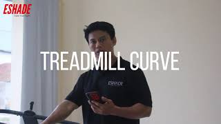 TREADMILL CURVE INDO [upl. by Wanfried]