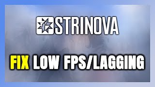 How to FIX Strinova Low FPS amp Lagging [upl. by Killam]