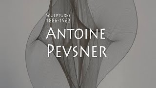 Antoine Pevsner  Sculptures [upl. by Mcgee]