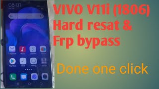 Vivo v11i 1806 hard resat amp frp bypass one clik l vivo v11 hard resat amp frp done by unlock tools [upl. by Orthman]