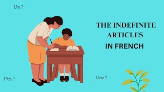 The Indefinite Articles in French [upl. by Corvin]