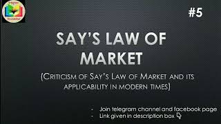 Criticism of Says Law of Market  Applicability of Says Law in Modern times  Part5  EK [upl. by Riplex747]