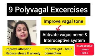 Vagus nerve amp Interoceptive system9 polyvagal excercise  improve vagal tone [upl. by Putnam111]