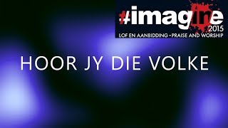 Hoor Jy Die Volke  imagine Band  Christiaan Kahler [upl. by Buke]