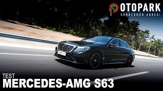 MercedesBenz AMG S63  Konfor içinde 310kmh  OTOPARKcom [upl. by Mossberg545]