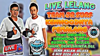 LIVE LELANG TEAM JR SURF KENWOOD NYA PEMALANG [upl. by Ardnaid]