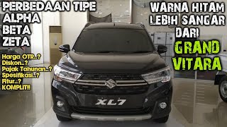 Perbedaan Suzuki XL7 Alpha Beta Zeta 2020  Harga OTR Pajak Tahunan All Varian Suzuki XL7 2020 [upl. by Carmella]