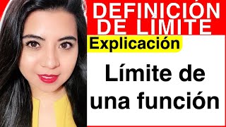 DEFINICIÓN DE LÍMITE 4 límite de una FUNCIÓN [upl. by Zeugirdor318]