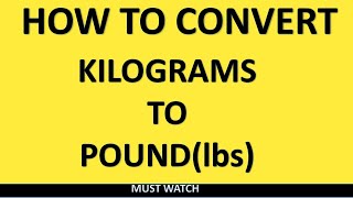 CONVERSION OF KILOGRAM TO POUND [upl. by Ainotahs521]