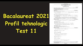 Bac 2021 Test 11 antrenament bacalaureat profil tehnologicInvata Matematica UsorMeditatii Online [upl. by Htir]