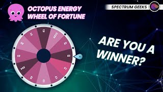 Octopus Energy Wheel Of Fortune  Have You Won Yet [upl. by Alleber325]