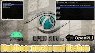 Multiboot nutzen und flashen  E2 Linux Receiver  Octagon  Gigablue  Anadol  Axas  Qviart [upl. by Nahsar]